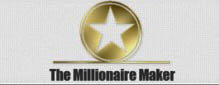 What is The Millionaire Maker