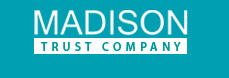 What is Madison Trust Company